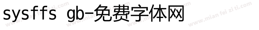 sysffs gb字体转换